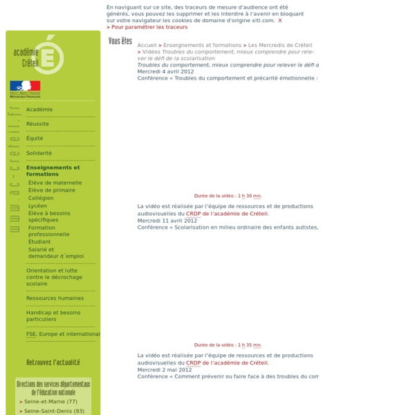 Vidéos des conférences « Troubles du comportement, mieux comprendre pour relever le défi de la scolarisation »