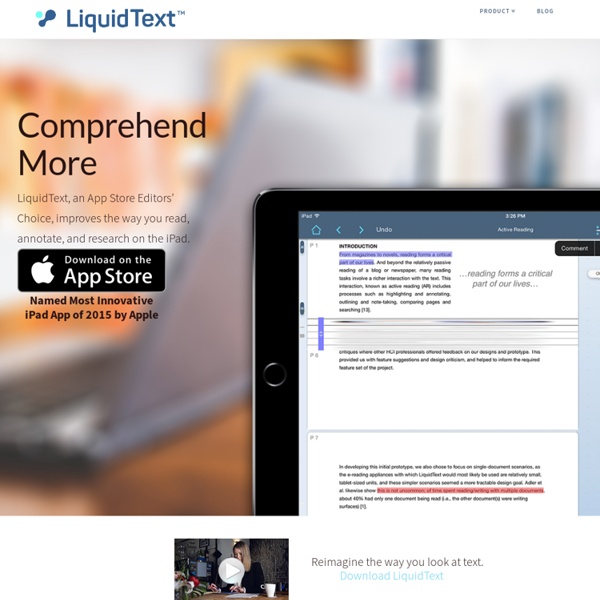 Comprehend More with LiquidText