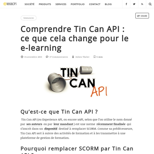 Comprendre Tin Can API : ce que cela change pour le e-learning