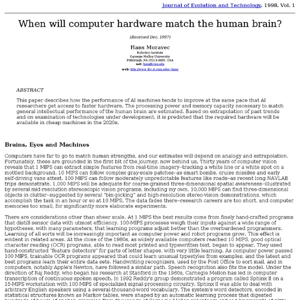 When will computer hardware match the human brain? by Hans Moravec