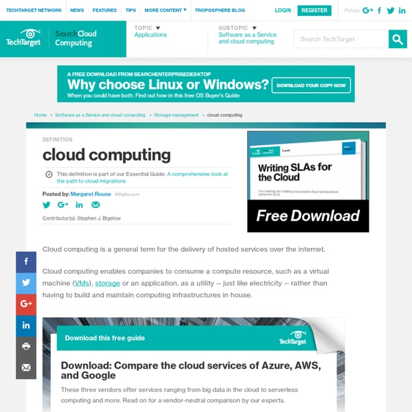 What is cloud computing? - Definition from Whatis.com