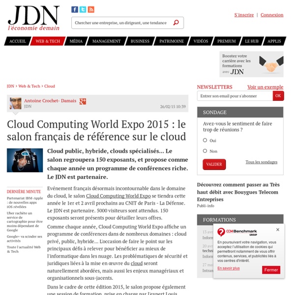 Cloud Computing World Expo 2015 : le salon français de référence sur le cloud