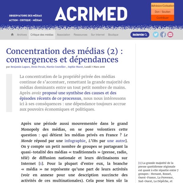 Concentration des médias (2) : convergences et dépendances