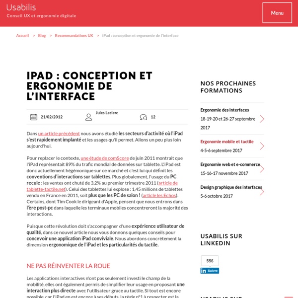 iPad : conception et ergonomie de linterface[ Usaddict: Ressources sur lergonomie des interfaces (le blog Usabilis)]
