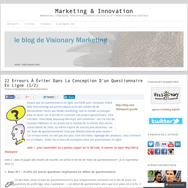 22 erreurs à éviter dans la conception d’un questionnaire en ligne (1/2) Marketing