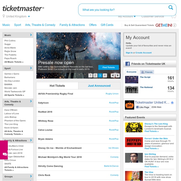 Tickets for concerts, theatre, football, family days out. Official Ticketmaster Site
