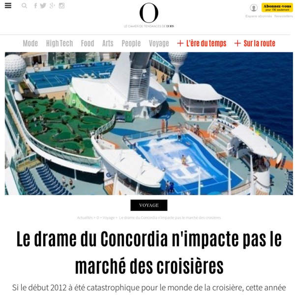 Le drame du Concordia n'impacte pas le marché des croisières - 12 janvier 2013