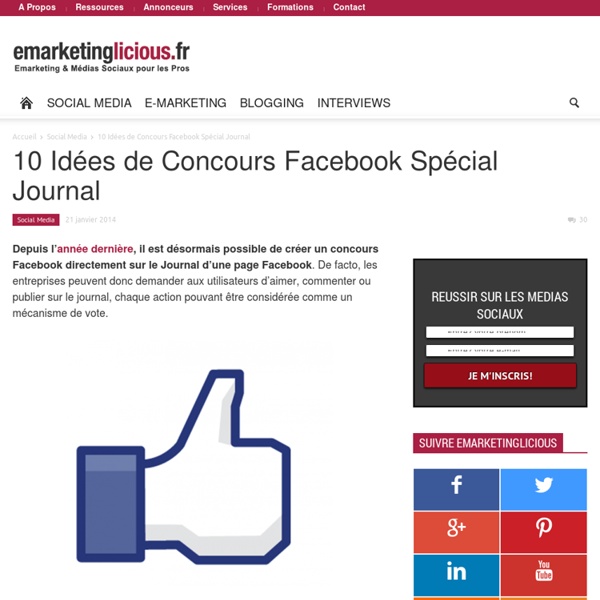 10 Idées de Concours Facebook Spécial Journal