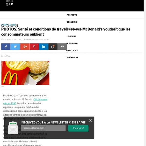 Santé et conditions de travail : ce que McDonald's voudrait que les consommateurs oublient