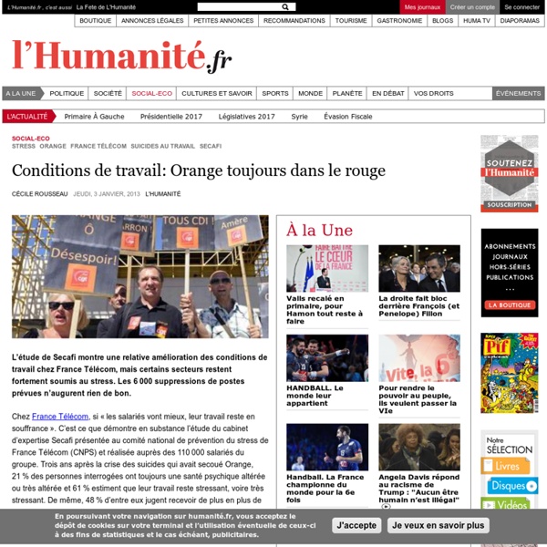 Conditions de travail: Orange toujours dans le rouge