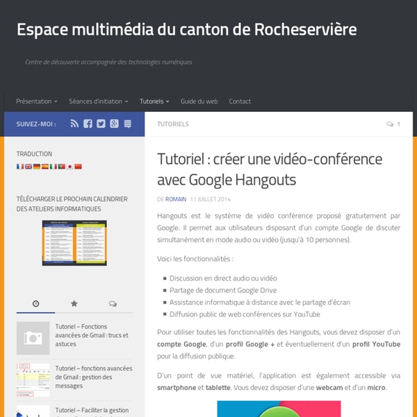 Ccréer une vidéo-conférence avec Google Hangouts