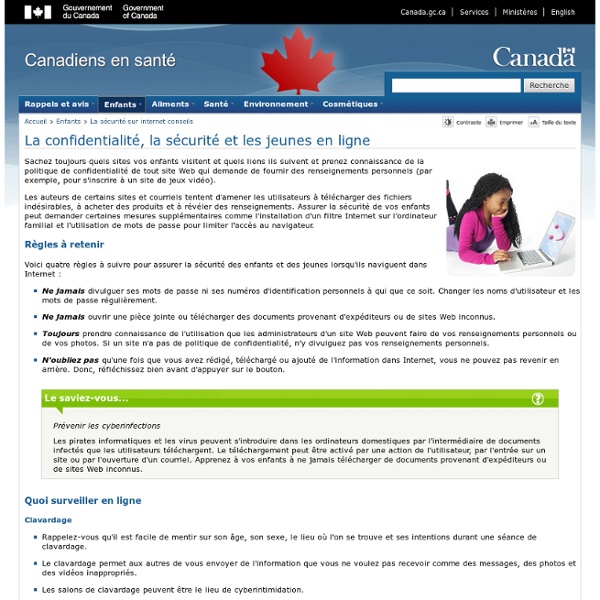 La confidentialité, la sécurité et les jeunes en ligne - La sécurité sur internet conseils - Enfants - Site Web Canadiens en santé