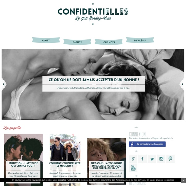 Confidentielles.com - Le plus féminin des sites féminins