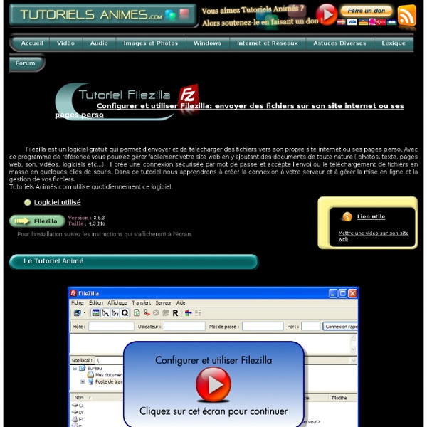 Comment configurer, utiliser Filezilla : envoyer des fichiers sur son site internet