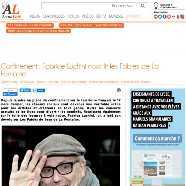 Confinement : Fabrice Luchini nous lit les Fables de La Fontaine