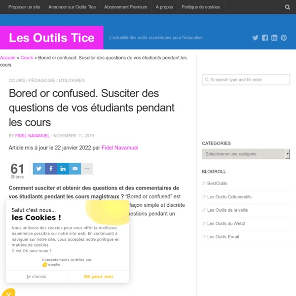 Bored or confused. Susciter des questions de vos étudiants pendant les cours
