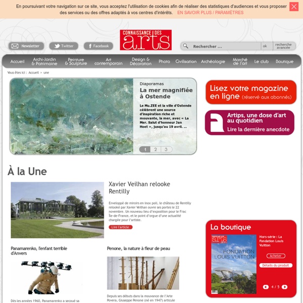 Connaissance des Arts, Magazine d'Art, Actualité artistique, Agenda expositions art