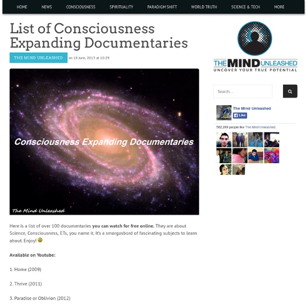 List of Consciousness Expanding Documentaries