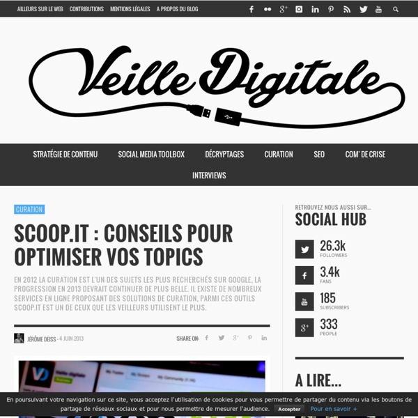 Scoop.it : Conseils pour optimiser vos topics