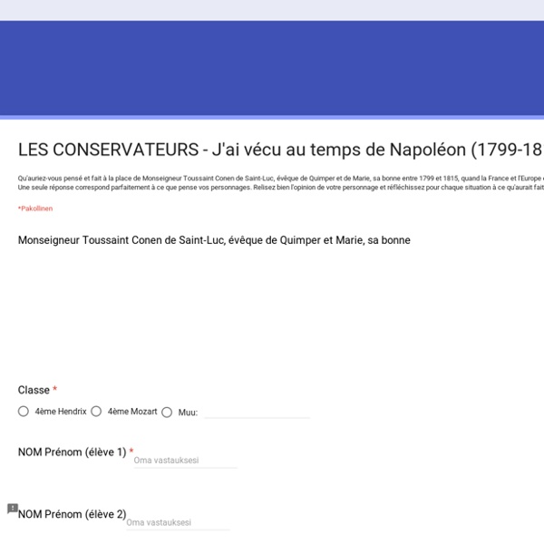 LES CONSERVATEURS - J'ai vécu au temps de Napoléon (1799-1815) !