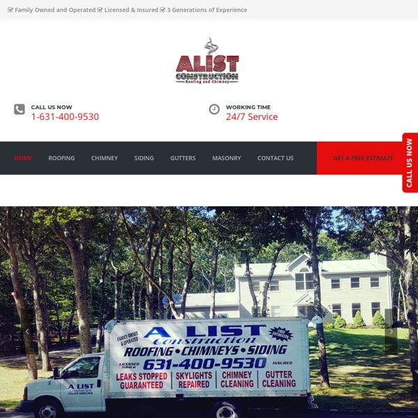 A List Construction Inc Roofing And Chimney