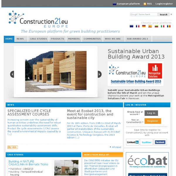 Construction21.eu, the first trans European platform about Sustainable Construction