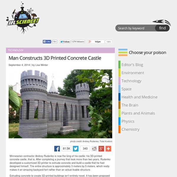 Man Constructs 3D Printed Concrete Castle