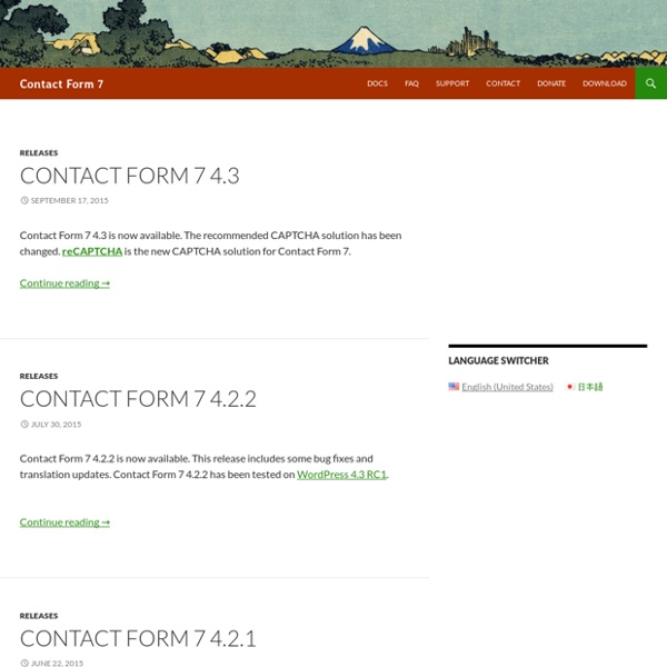 Contact Form 7 - Just another contact form plugin for WordPress. Simple but flexible.
