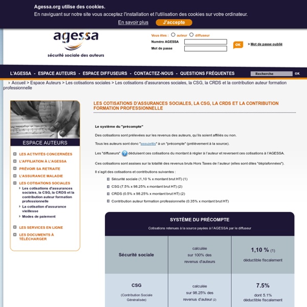 AGESSA - Les cotisations d’assurances sociales, la CSG, la CRDS et la contribution formation professionnelle