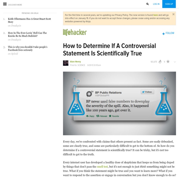 How to Determine If A Controversial Statement Is Scientifically True