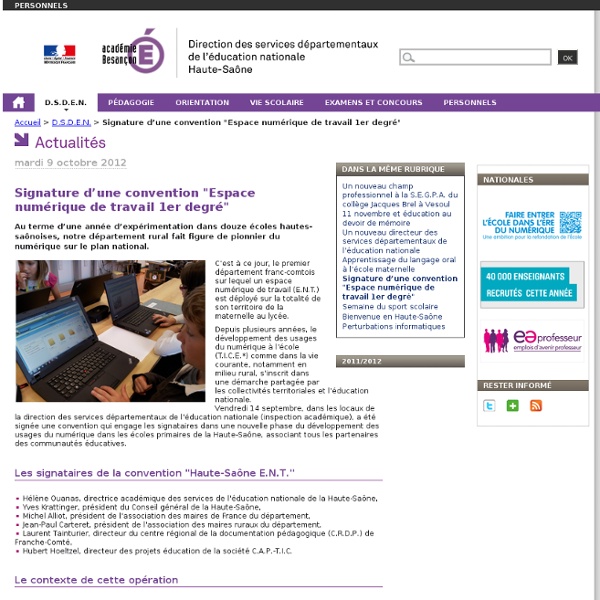 Signature d’une convention "Espace numérique de travail 1er degré" - Direction des services départementaux de l'éducation nationale de la Haute-Saône
