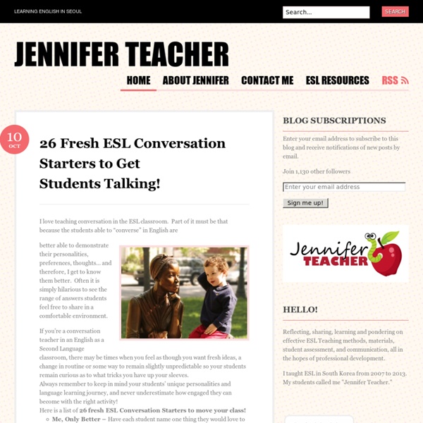 26 Fresh ESL Conversation Starters to Get Students Talking!
