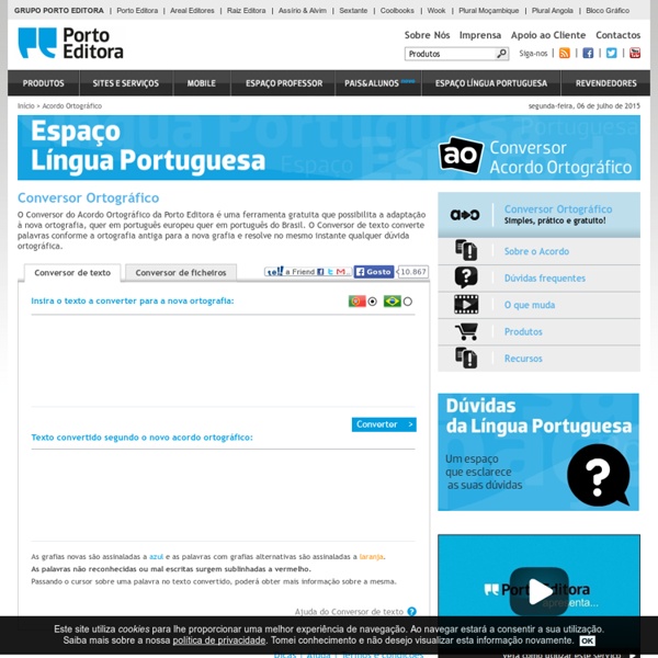 Conversor do Acordo Ortográfico - Porto Editora