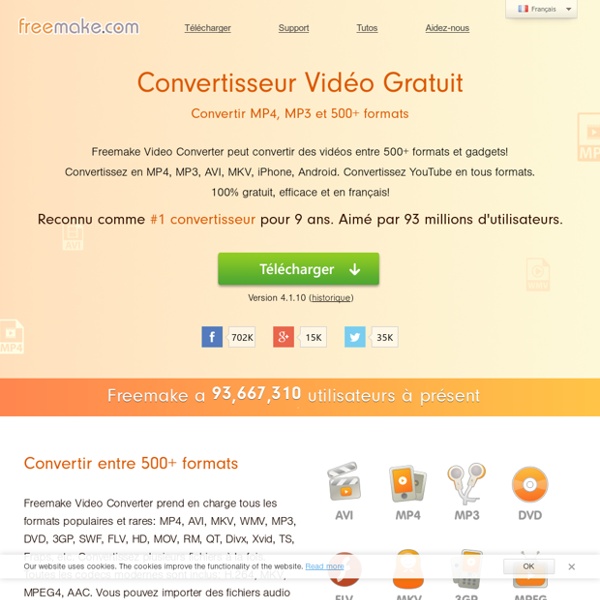 Freemake : convertisseur de vidéos - changer la taille, le format...