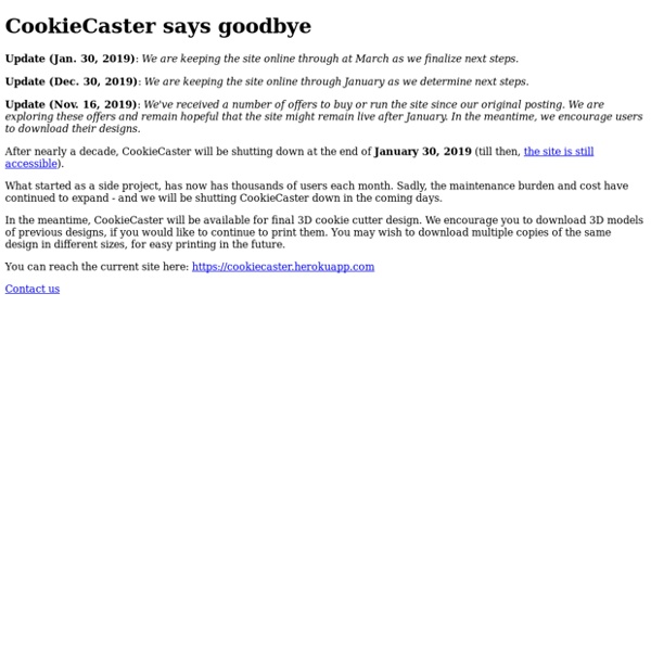 Cookie Caster: Customize your own cookie cutter in a minute