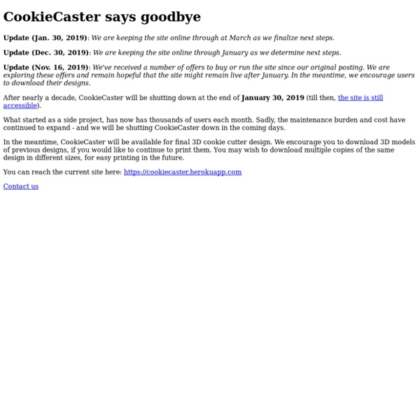 Cookie Caster: Customize your own cookie cutter in a minute