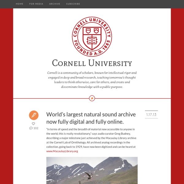 Cornell University - World’s largest natural sound archive now fully...