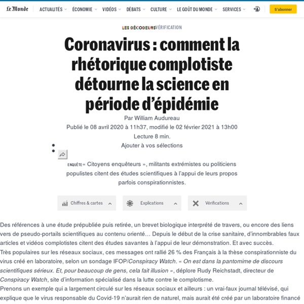 Coronavirus : comment la rhétorique complotiste détourne la science en période d’épidémie