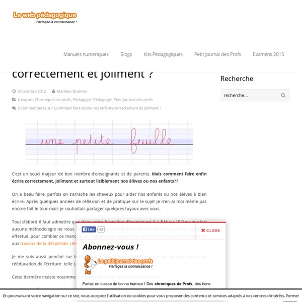 Comment faire écrire nos enfants correctement et joliment ? - LeWebPédagogique