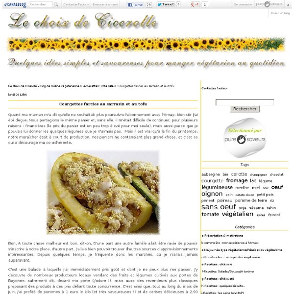 Courgettes farcies au sarrasin et au tofu - Le choix de Cicerolle - Blog de cuisine végétarienne