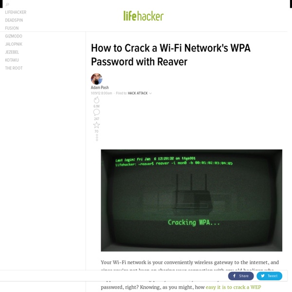 How to Crack a Wi-Fi Network's WPA Password with Reaver