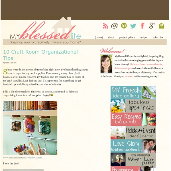 10 Craft Room Organizational Tips