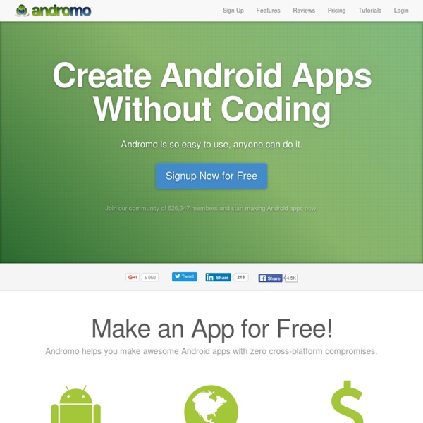 Make Android Apps for Free. No programming required.