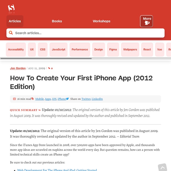 How To Create Your First iPhone App (2012 Edition)