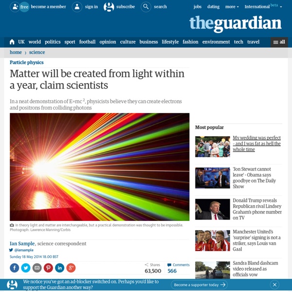 Matter will be created from light within a year, claim scientists