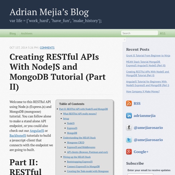Creating RESTful APIs With NodeJS and MongoDB Tutorial (Part II) - Adrian Mejia’s Blog
