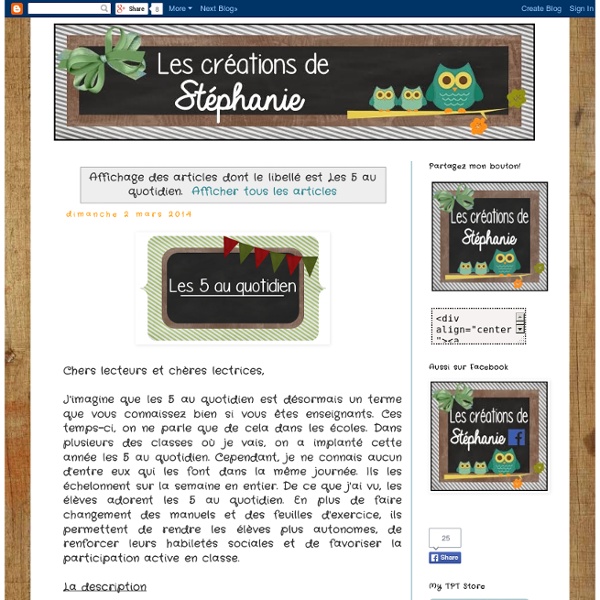 Les 5 au quotidien