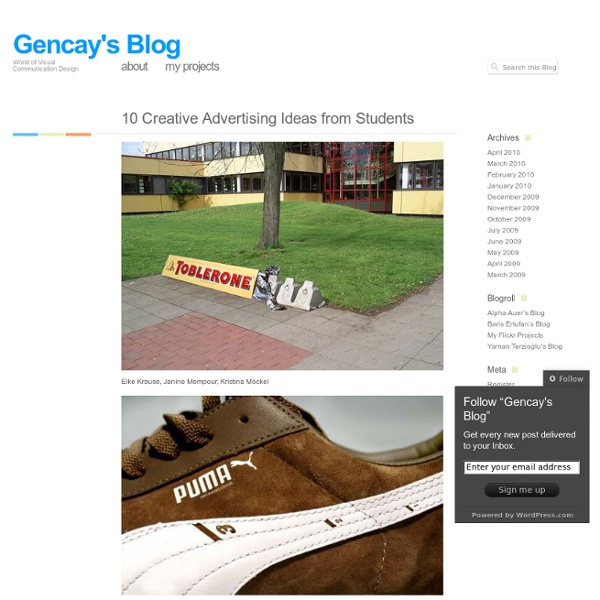 10 Creative Advertising Ideas from Students « Gencay's Blog