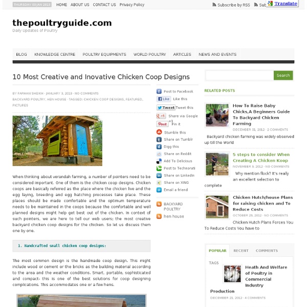 10 Most Creative and Inovative Chicken Coop Designs