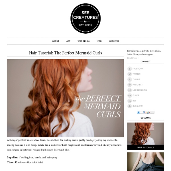 Hair Tutorial: The Perfect Mermaid Curls